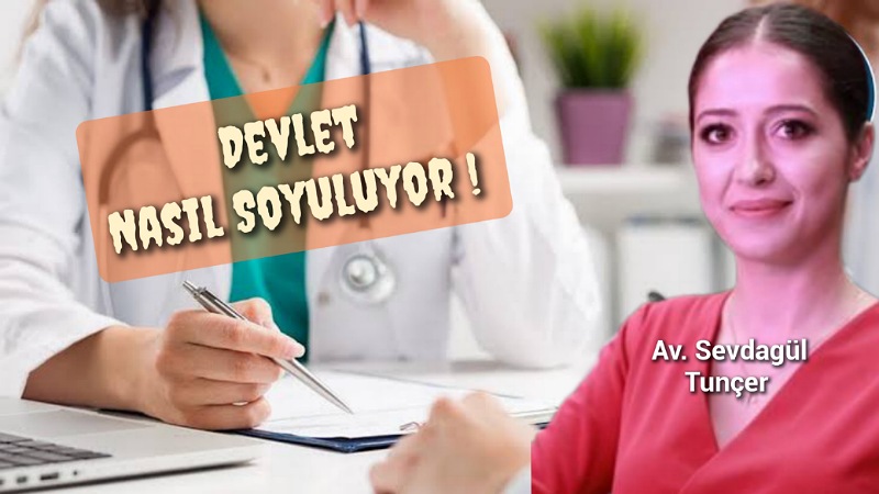 Sağlık sektöründe devlet nasıl soyuluyor! İşte örnekler..