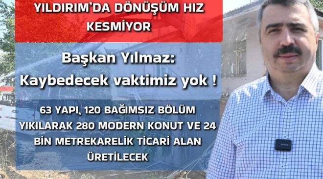 YILDIRIM BELEDİYESİ’NDEN BİR PROJE DAHA…